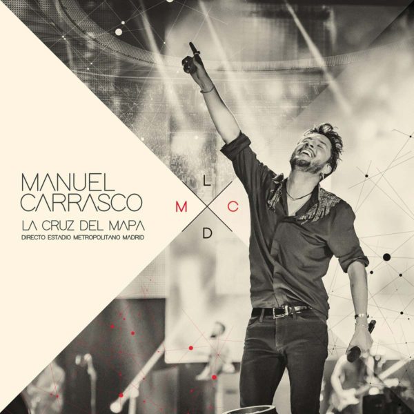 Manuel Carrasco - La cruz del mapa