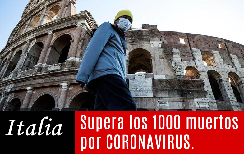 Italia supera los 1000 muertos por coronavirus