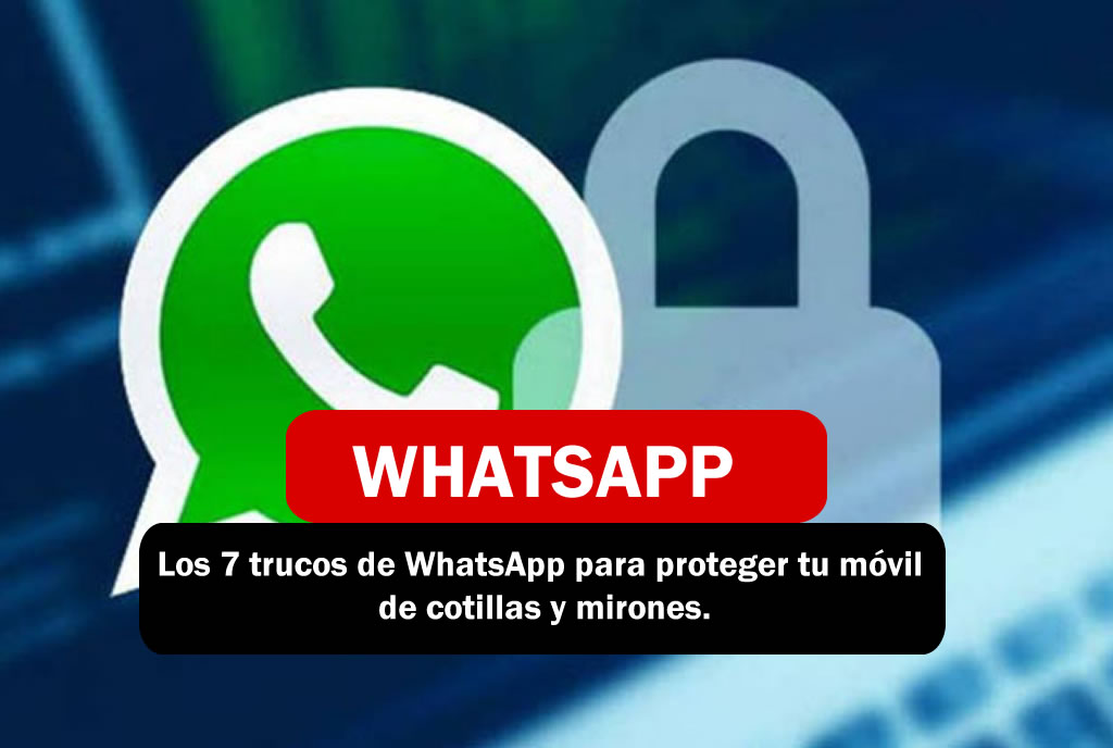 Protege tu whatsApp