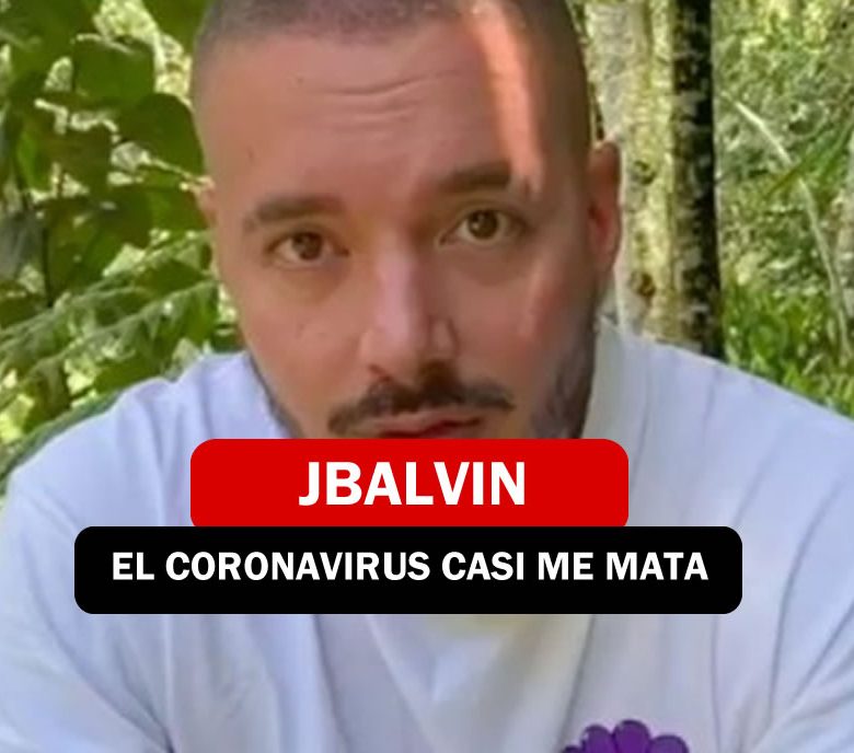 JBALVIN, EL CORONAVIRUS CASI ME MATA