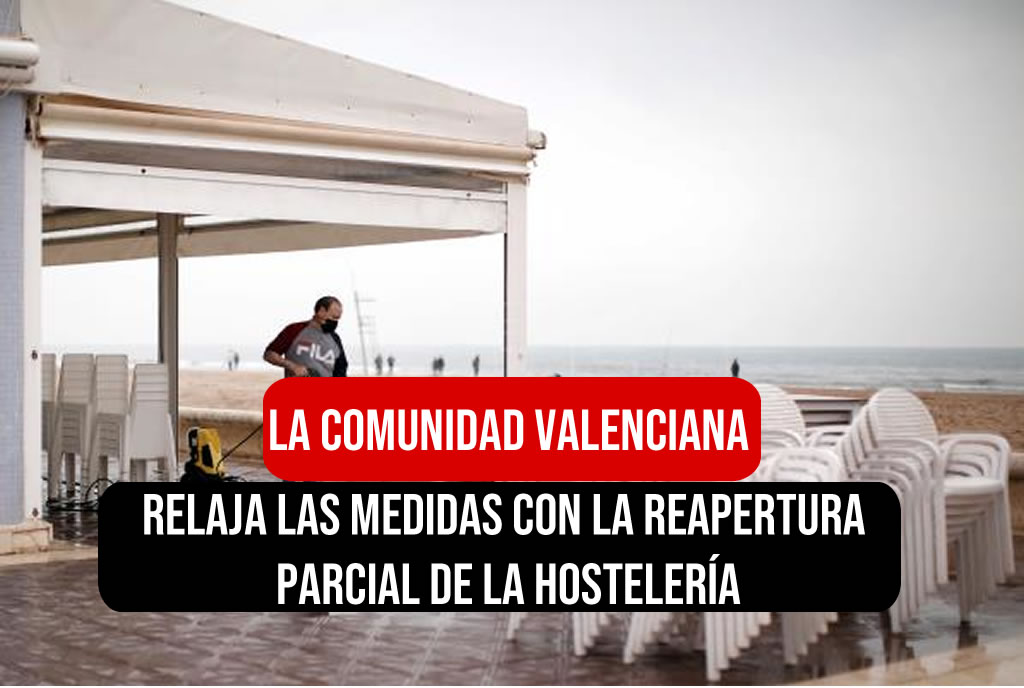 Valencia relaja las medidas con la reapertura parcial de la hostelería
